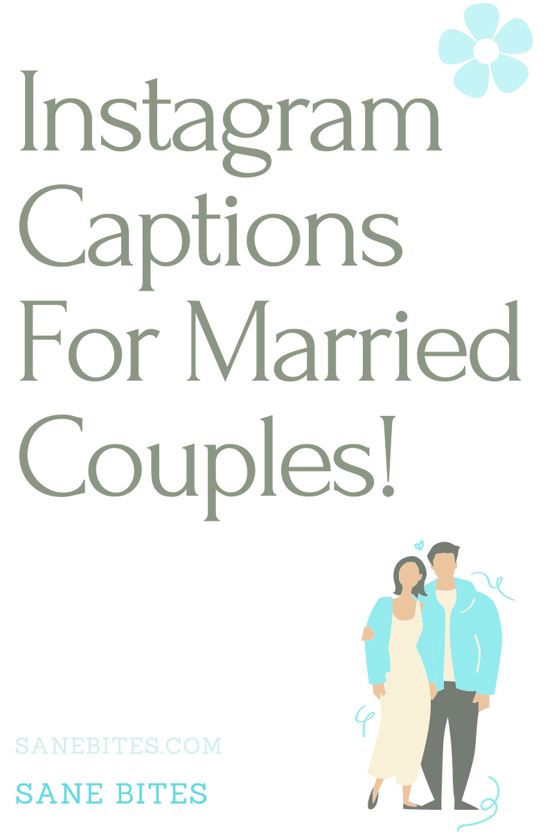 97 Best Married Couple Captions For Instagram 